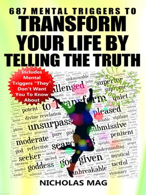 cover image of 687 Mental Triggers to Transform Your Life by Telling the Truth